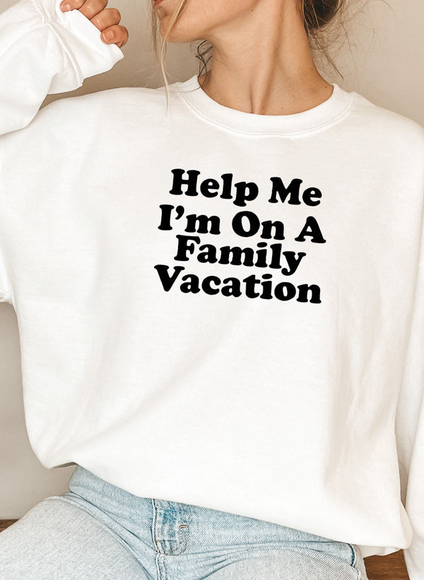 Help Me Im On A Sweat Shirt featuring a bold text design on a cozy white sweatshirt, perfect for casual wear.