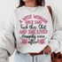 A cozy sweatshirt featuring the quote &